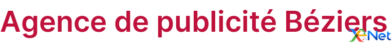 Agence de publicité Béziers